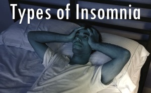 Types of Insomnia